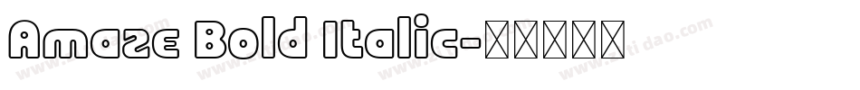 Amaze Bold Italic字体转换